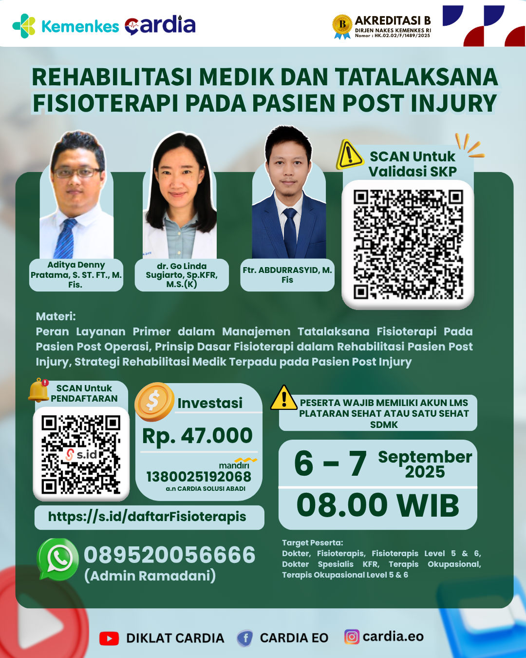 Gambar Webinar Nasional: Rehabilitasi Medik dan Tatalaksana Fisioterapi pada Pasien Post Injury